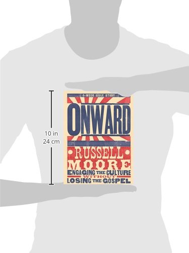 Onward: Engaging the Culture without Losing the Gospel (Study Guide)